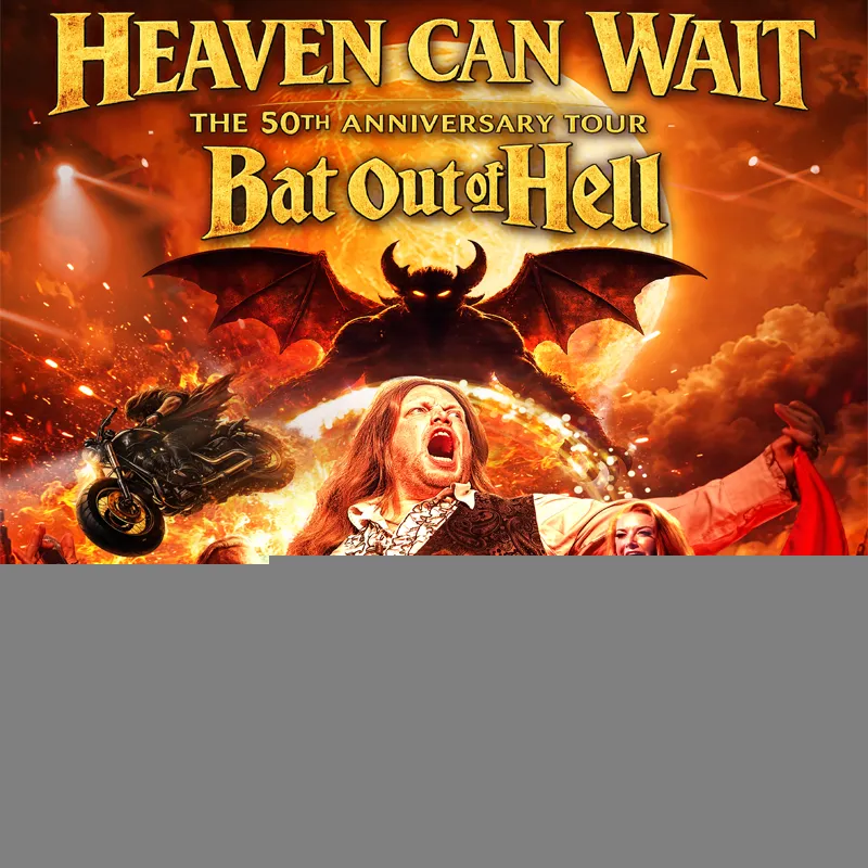 Heaven Can Wait – The Meatloaf Concert Experience